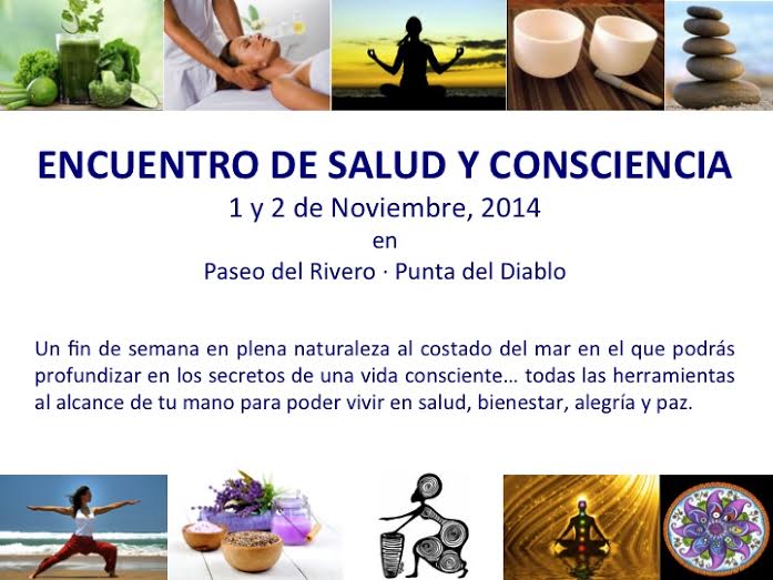 Encuentro de Salud y Consciencia en Punta del Diablo